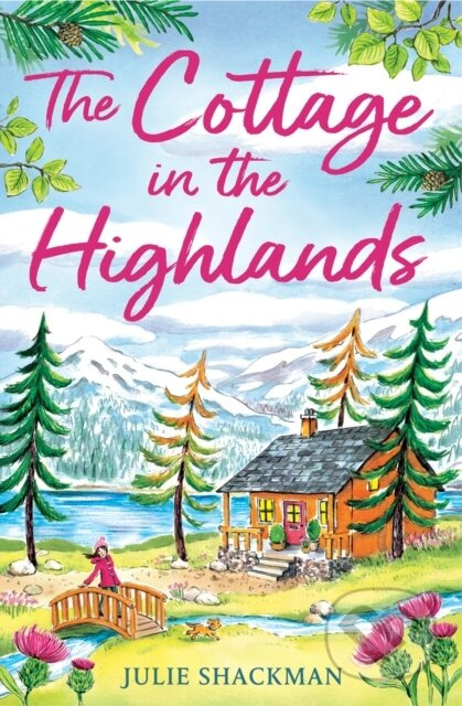 The Cottage in the Highlands - Julie Shackman - kniha z kategorie Detektivky, thrillery a horory