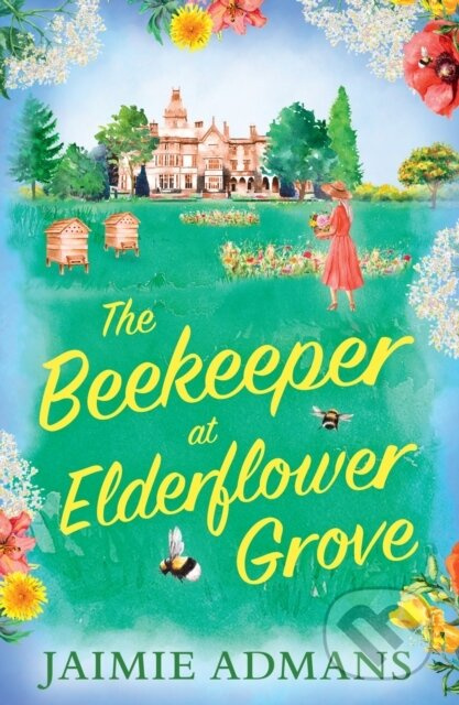 The Beekeeper at Elderflower Grove - Jaimie Admans - kniha z kategorie Romantika