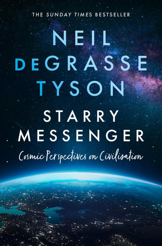 Starry Messenger (Cosmic Perspectives on Civilisation)