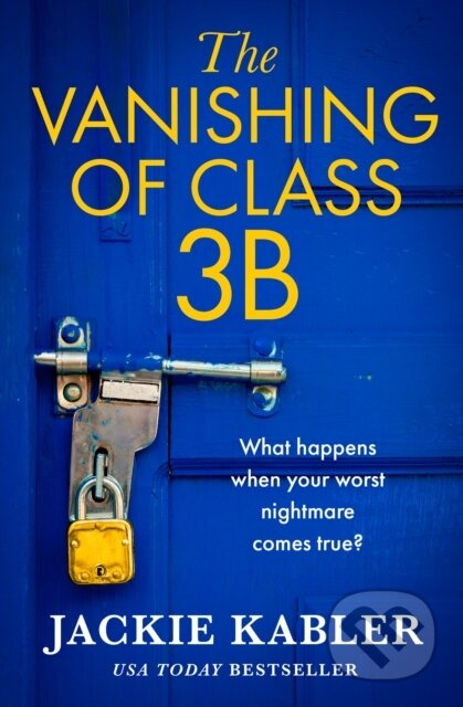 The Vanishing of Class 3B - Jackie Kabler - kniha z kategorie Detektivky, thrillery a horory