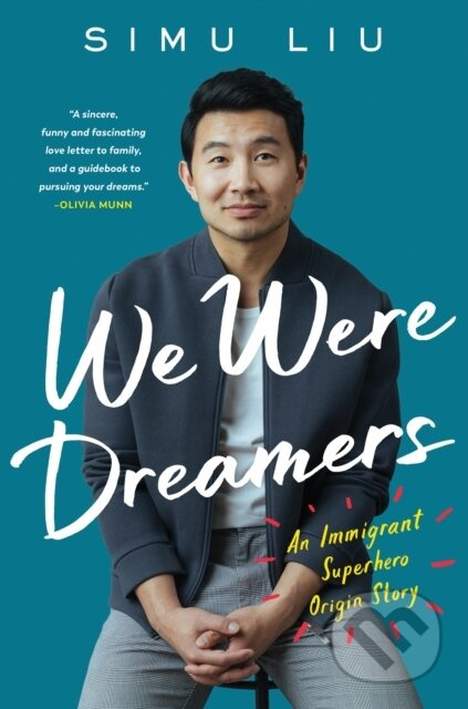 We Were Dreamers (An Immigrant Superhero Origin Story)