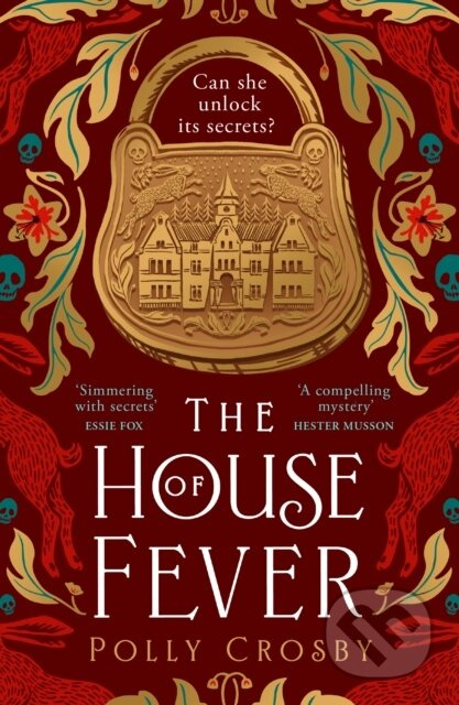 The House of Fever - Polly Crosby - kniha z kategorie Detektivky, thrillery a horory
