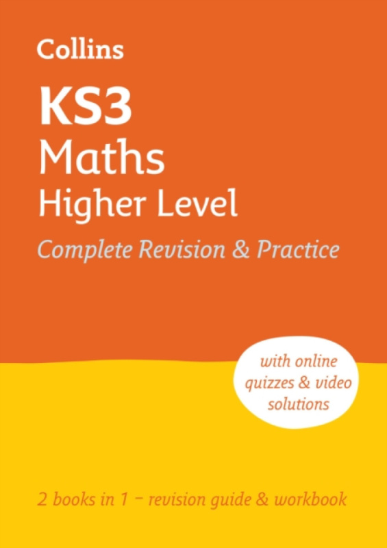 KS3 Maths Higher Level All-in-One Complete Revision and Practice, Ideal for Years 7, 8 and 9 HarperCollins Publishers