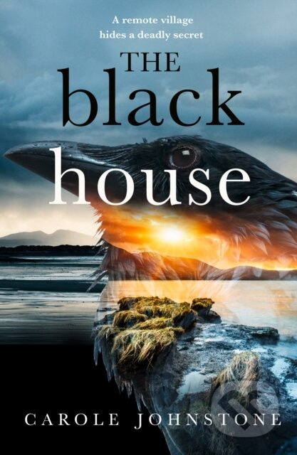 The Blackhouse - Carole Johnstone