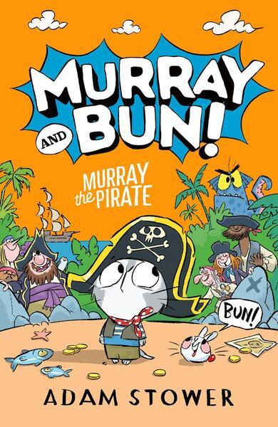 Murray the Pirate -  Adam Stower