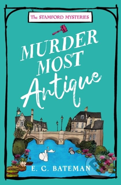 Murder Most Antique - E. C. Bateman - kniha z kategorie Detektivky, thrillery a horory