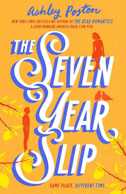 The Seven Year Slip - Ashley Poston - kniha z kategorie Fantasy