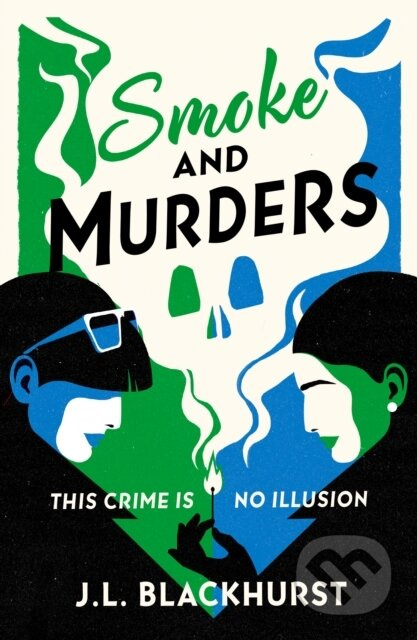 Smoke and Murders - J.L. Blackhurst - kniha z kategorie Thrillery