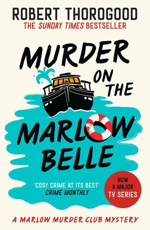 The Murder on the Marlow Belle - Robert Thorogood - kniha z kategorie Beletrie