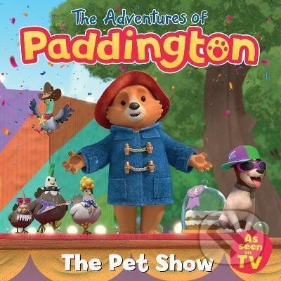 The Adventures of Paddington: Pet Show - neuvedený autor