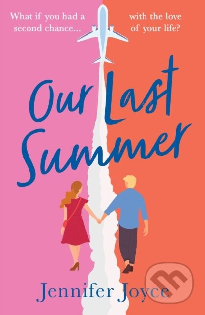 Our Last Summer - Jennifer Joyce - kniha z kategorie Romantika