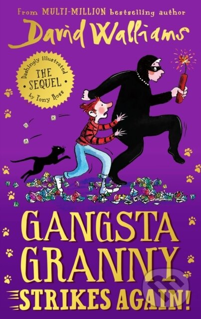 Gangsta Granny: Strikes again! - David Walliams