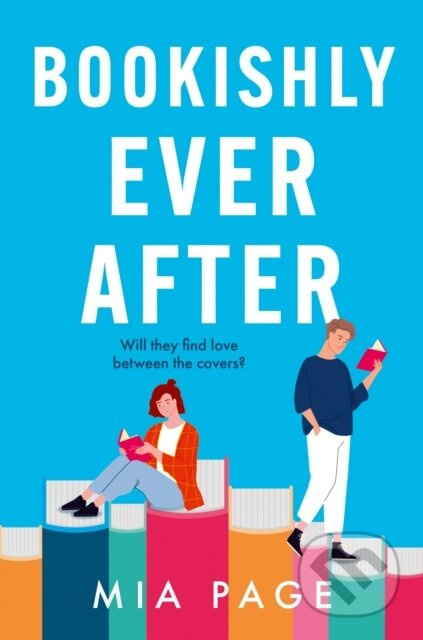 Bookishly Ever After - Mia Page - kniha z kategorie Romantika