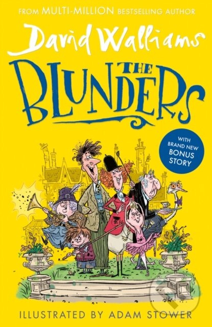 The Blunders - David Walliams - kniha z kategorie Beletrie pro děti