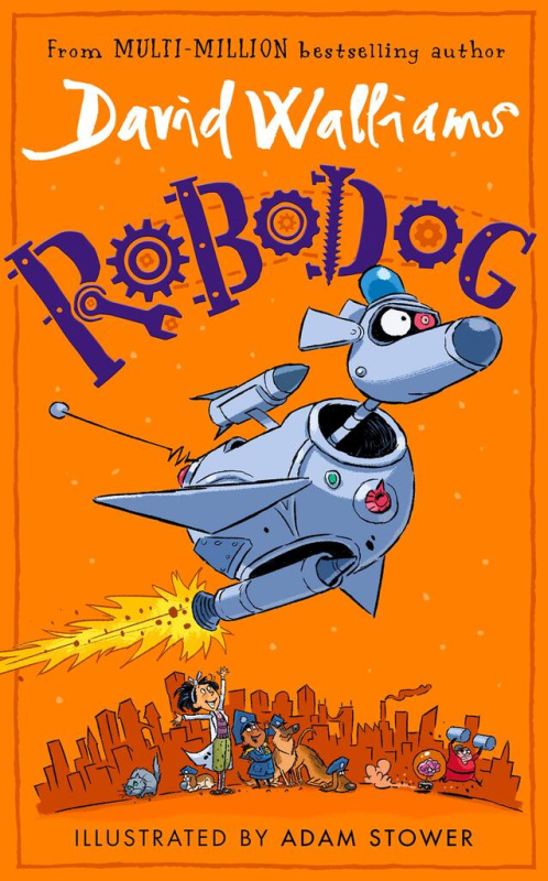 Robodog - Adam Stower (ilustrátor), David Walliams