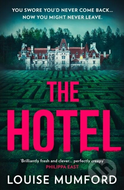 The Hotel - Louise Mumford - kniha z kategorie Detektivky, thrillery a horory