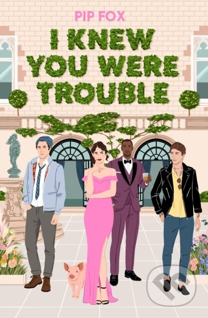 I Knew You Were Trouble - Pip Fox - kniha z kategorie Romantika