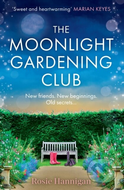 The Moonlight Gardening Club - Rosie Hannigan - kniha z kategorie Romantika