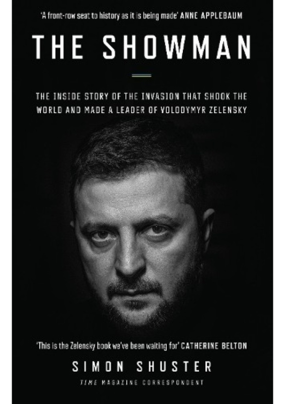 The Showman (The Inside Story of the Invasion That Shook the World and Made a Leader of Volodymyr Zelensky) - kniha z kategorie Odborné a naučné