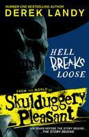 Hell Breaks Loose - Derek Landy - kniha z kategorie Pro děti