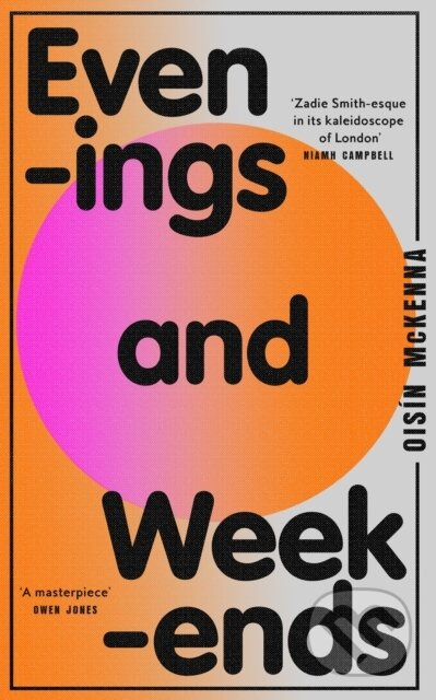 Evenings and Weekends - Oisin Mckenna - kniha z kategorie Společenská beletrie
