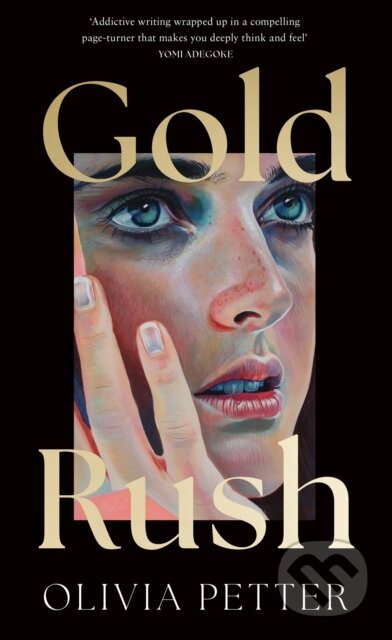 Gold Rush - Olivia Petter - kniha z kategorie Společenská beletrie