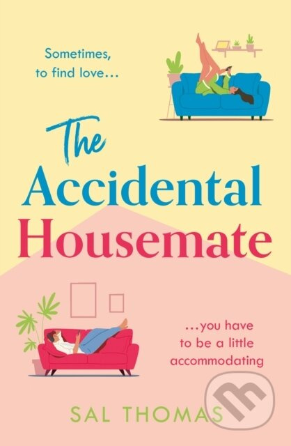 The Accidental Housemate - Sal Thomas - kniha z kategorie Romantika