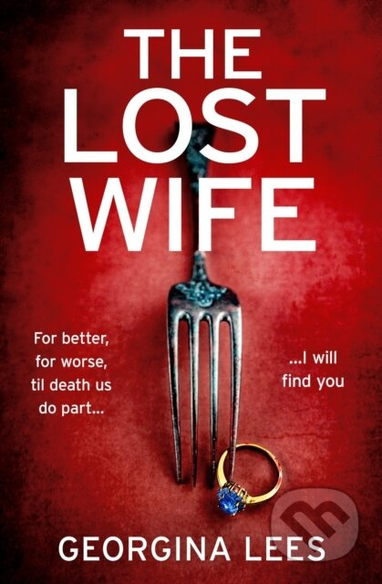 The Lost Wife - Georgina Lees - kniha z kategorie Detektivky, thrillery a horory