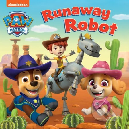 PAW PATROL RUNAWAY ROBOT BOARD BOOK - Paw Patrol - kniha z kategorie Pro děti
