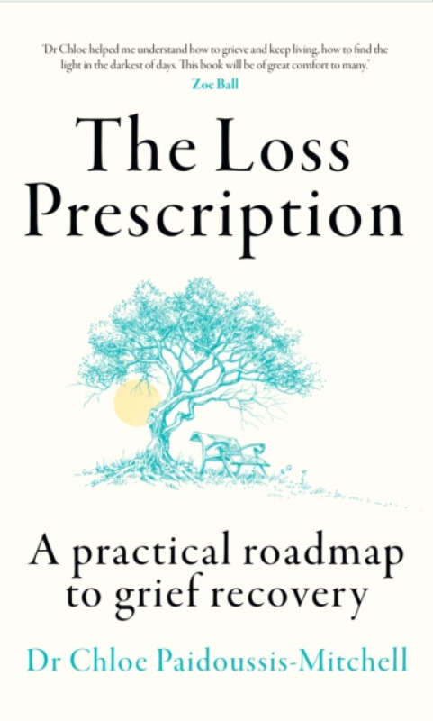HarperCollins Publishers Loss Prescription - Paidoussis-Mitchell, Dr Chloe