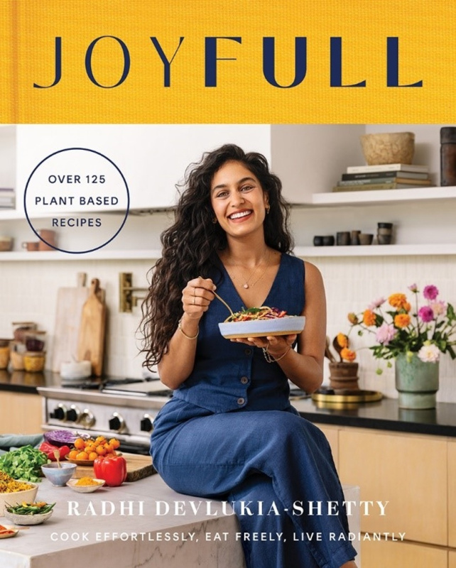 JoyFull (Cook Effortlessly, Eat Freely, Live Radiantly)