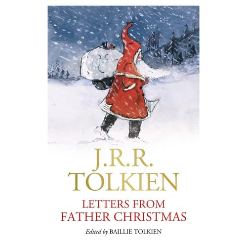 Letters From Father Christmas - J. R. R. Tolkien