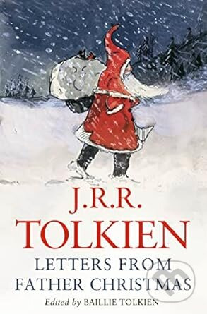 Letters From Father Christmas - J. R. R. Tolkien