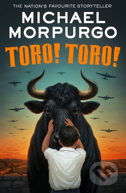 Toro! Toro! - Michael Morpurgo - kniha z kategorie Pro děti