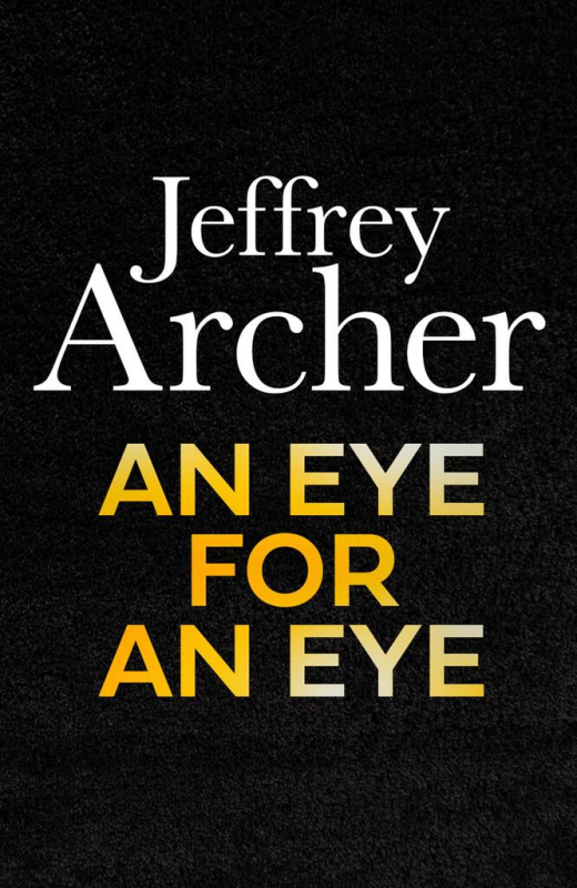 An Eye for an Eye - Jeffrey Archer - kniha z kategorie Thrillery