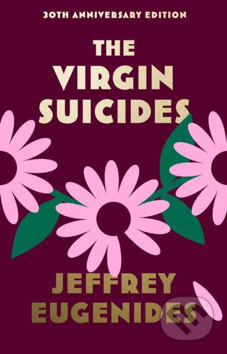 The Virgin Suicides - Jeffrey Eugenides - kniha z kategorie Beletrie