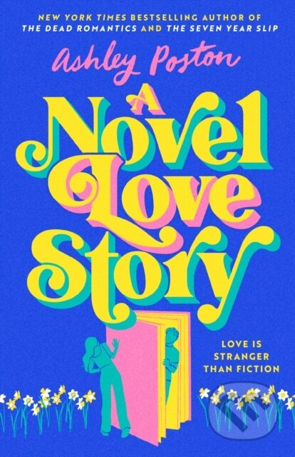 A Novel Love Story - Ashley Poston - kniha z kategorie Romantická