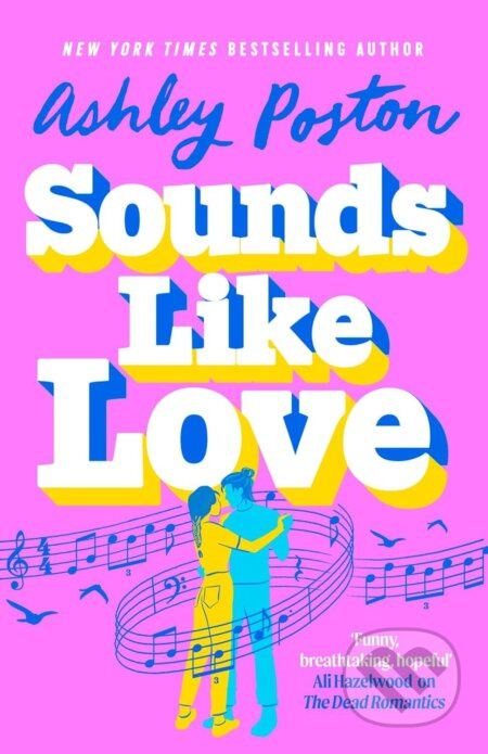 Sounds Like Love - Ashley Poston - kniha z kategorie Beletrie