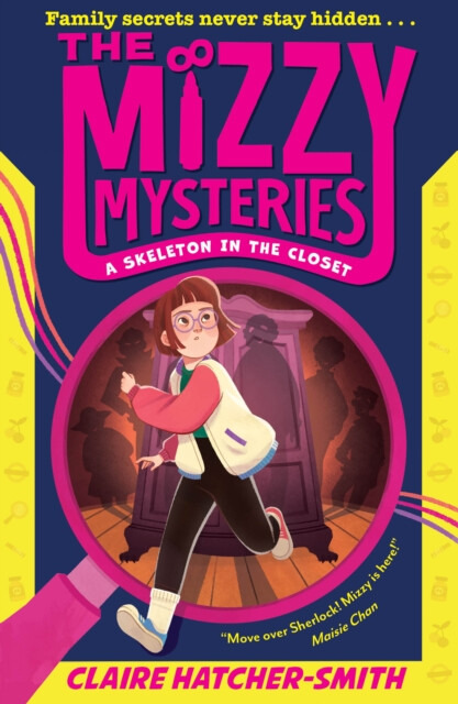 HarperCollins Publishers Mizzy Mysteries: A Skeleton in the Closet - Hatcher-Smith, Claire