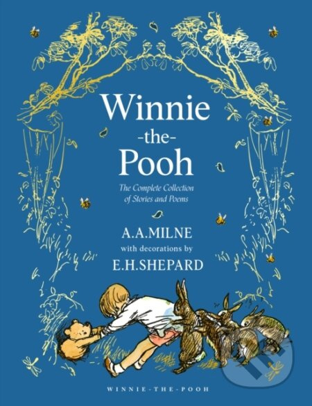 Winnie-the-Pooh (The Complete Collection of Stories and Poems)