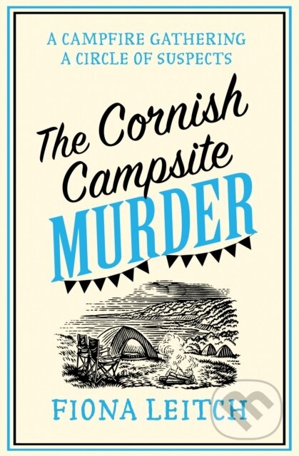 Cornish Campsite Nosey Par7 Pb - Fiona Leitch - kniha z kategorie Detektivky, thrillery a horory