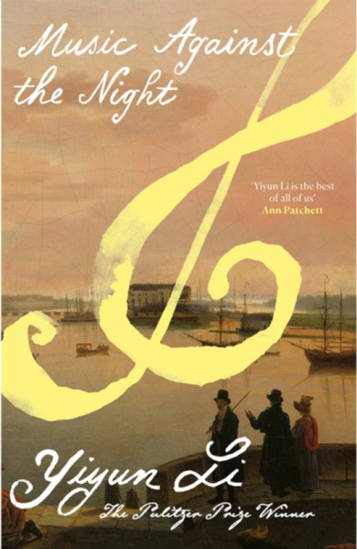 HarperCollins Publishers Music Against the Night - Li, Yiyun