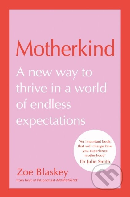 Motherkind - Zoe Blaskey - kniha z kategorie Psychologie