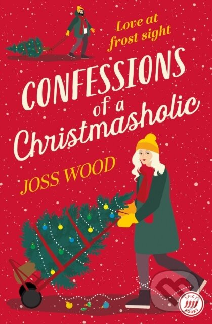 Confessions of a Christmasholic - Joss Wood - kniha z kategorie Romantika