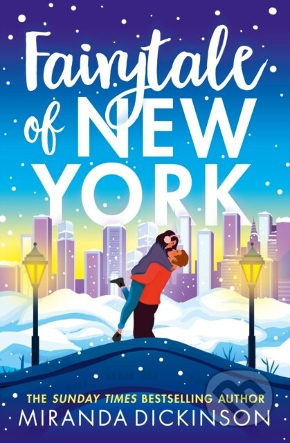 Fairytale of New York - Miranda Dickinson - kniha z kategorie Společenská beletrie