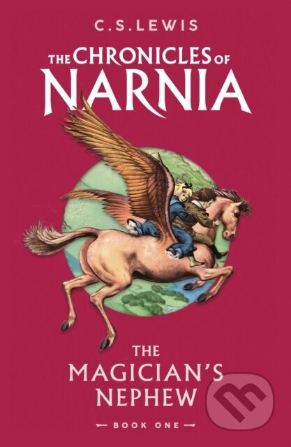 Chronicles of Narnia 1 Magician´s Nephew Harper Collins UK