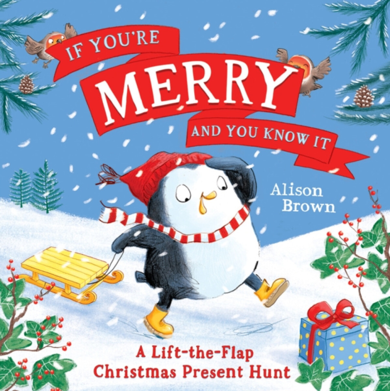 HarperCollins Publishers If You're Merry and You Know It - Brown, Alison
