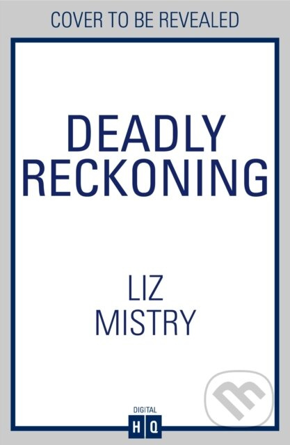 Deadly Reckoning - Liz Mistry - kniha z kategorie Detektivky, thrillery a horory