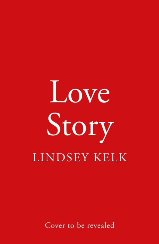 Love Story - Lindsey Kelk - kniha z kategorie Romantická