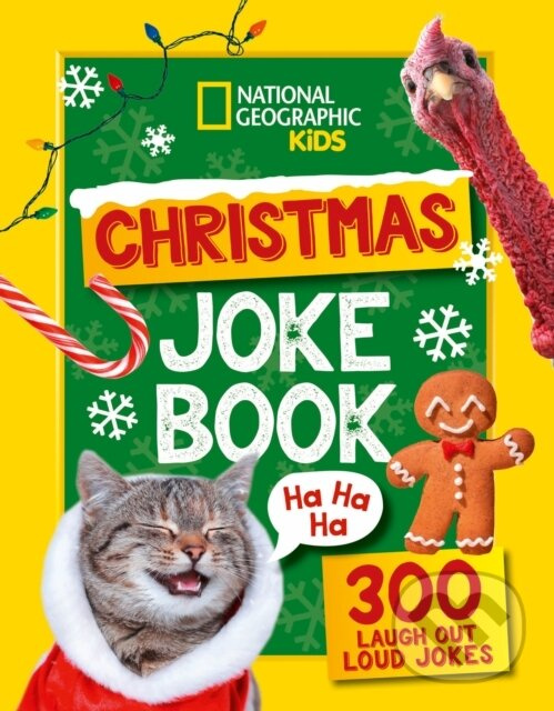 Christmas Joke Book (300 Laugh-out-Loud Jokes) - National Geographic Kids